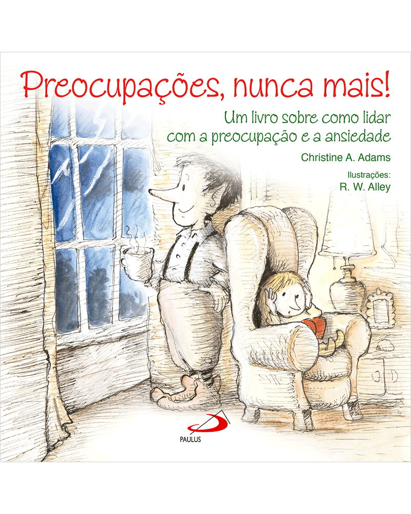 preocupacoes-nunca-mais-um-livro-sobre-como-lidar-com-a-preocupacao-e-a-ansiedade-Main