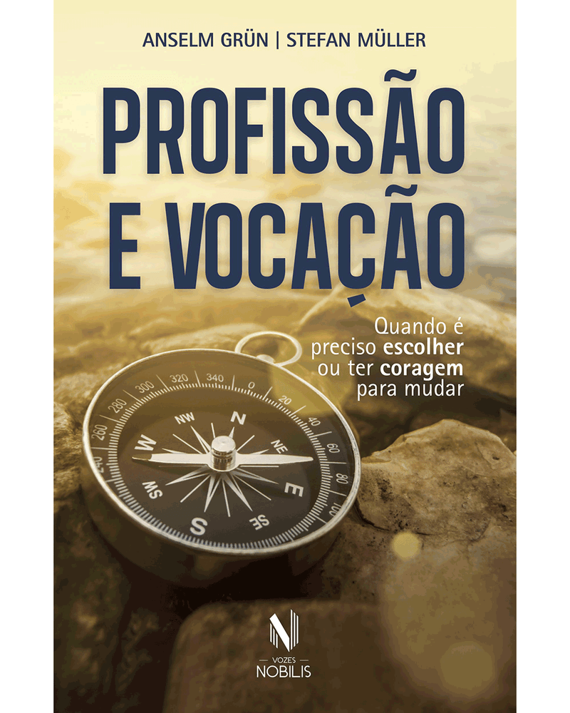 profissao-e-vocacao-quando-e-preciso-escolher-ou-ter-coragem-para-mudar-Main