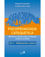 psicopedagogia-catequetica-reflexoes-e-vivencias-para-a-catequese-conforme-as-idades-vol-2-adolescentes-e-jovens-Main