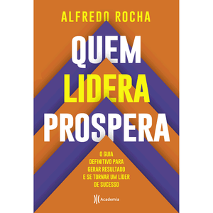 Quem lidera prospera