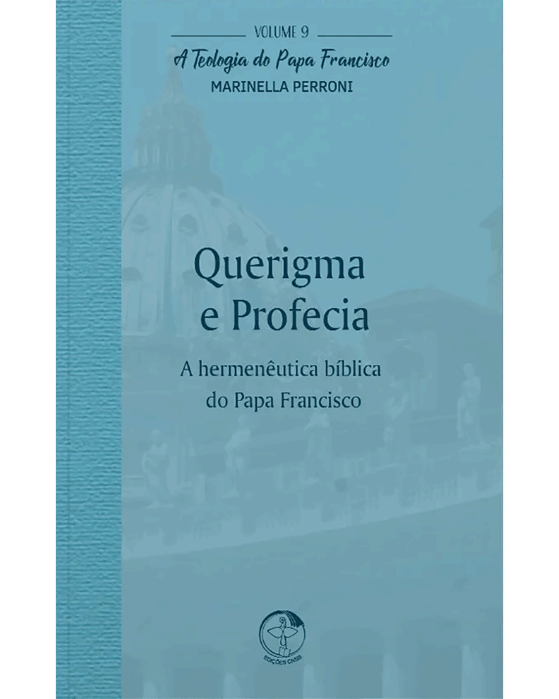 querigma-e-profecia-a-teologia-do-papa-francisco-volume-9-Main