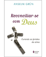 reconciliarse-com-deus-curando-as-feridas-da-alma-Main