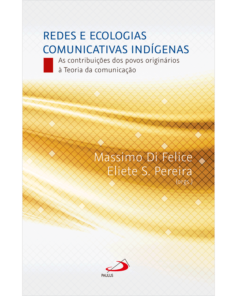 redes-e-ecologias-comunicativas-indigenas-as-contribuicoes-dos-povos-originarios-a-teoria-da-comunicacao-Main
