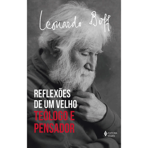 Reflexões de um velho