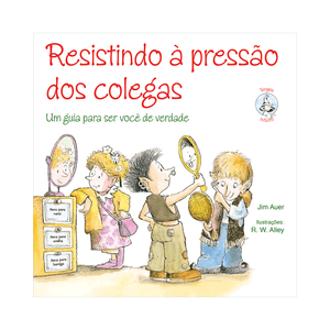 Resistindo à pressão dos colegas