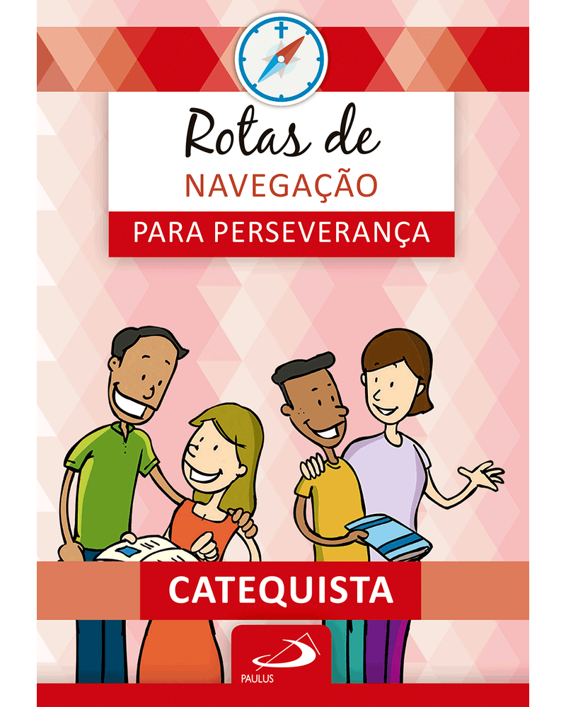 rotas-de-navegacao-para-perseveranca-livro-do-catequista-Main