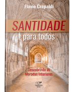 santidade-para-todos-descobrindo-as-moradas-interiores-Main