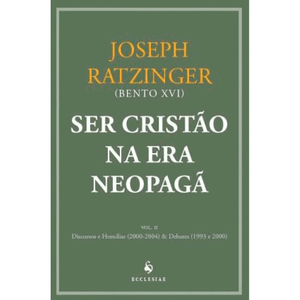 Ser Cristão na Era Neopagã