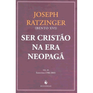 Ser Cristão na Era Neopagã