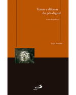 temas-e-dilemas-do-posdigital-a-voz-da-politica-Main