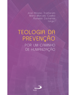 teologia-da-prevencao-por-um-caminho-de-humanizacao-Main