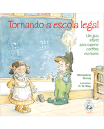 tornando-a-escola-legal-um-guia-infantil-para-superar-conflitos-escolares-Main