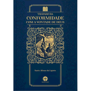 Tratado da Conformidade com a Vontade de Deus