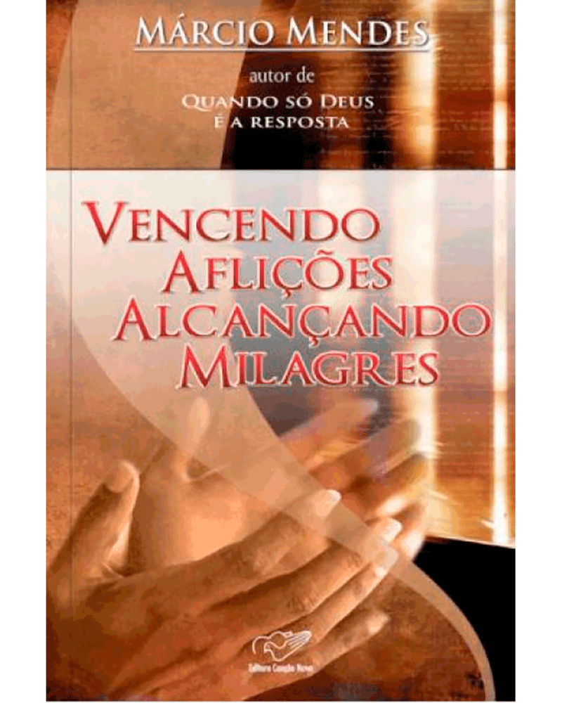 vencendo-aflicoes-alcancando-milagres-Main