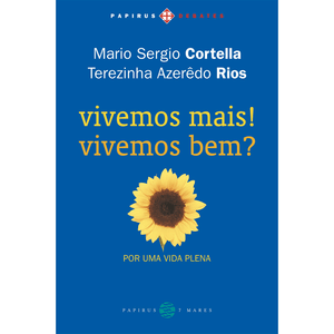 Vivemos Mais! Vivemos Bem?