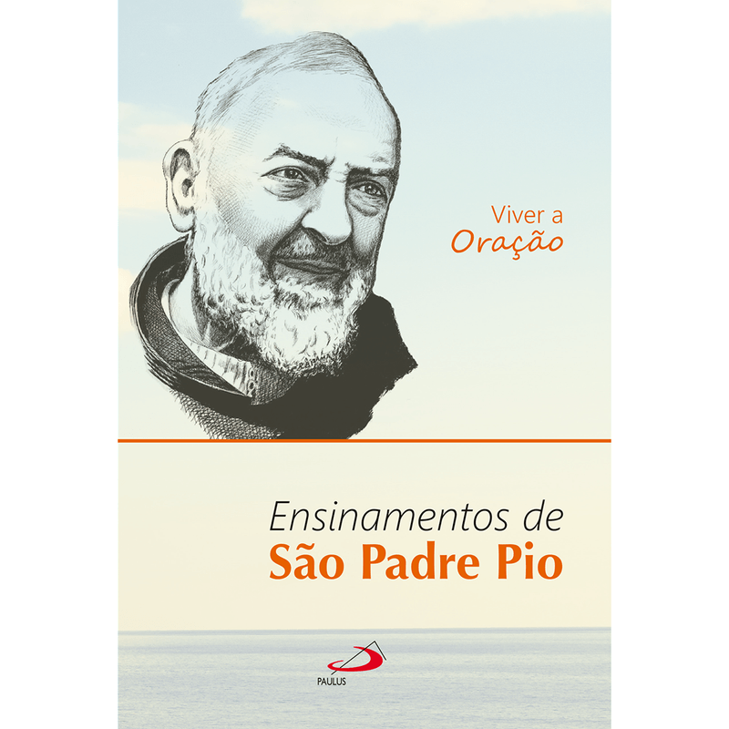 Oração de São Padre Pio de Pietrelcina, PDF, Amor