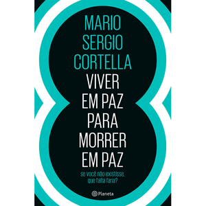 Viver em paz para morrer em paz