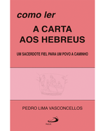 como-ler-a-carta-aos-hebreus-um-sacerdote-fiel-para-um-povo-a-caminho-Main