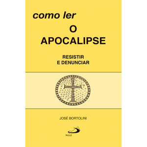 Como ler o Apocalipse