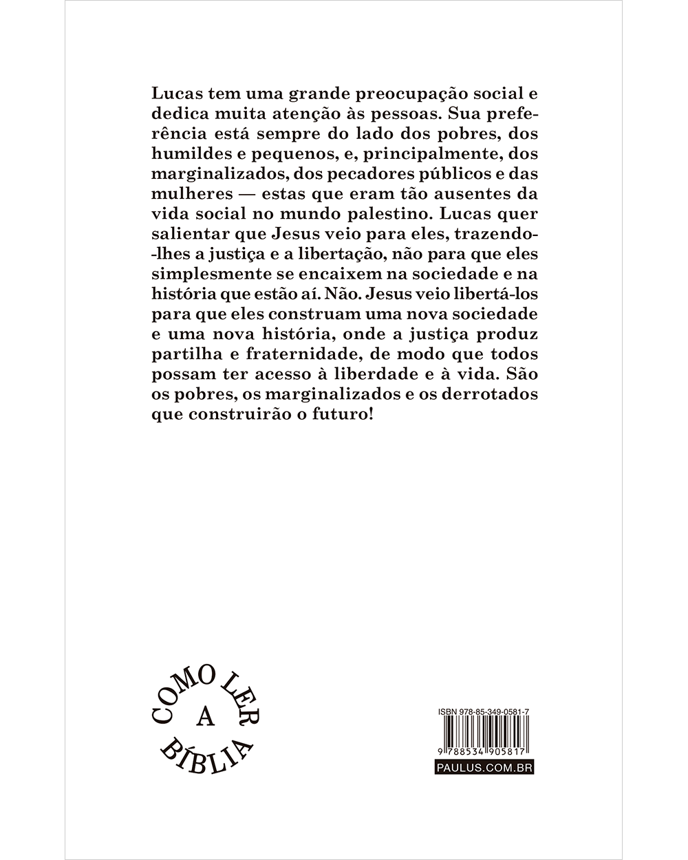 Como Ler O Evangelho De Lucas - Os Pobres Constróem A Nova História ...