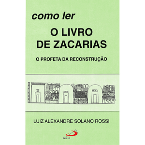 Como ler o livro de Zacarias