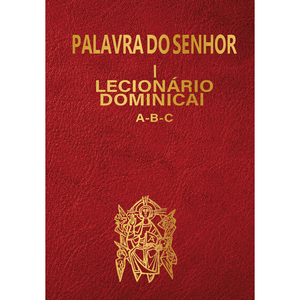 Palavra do Senhor I - Lecionário dominical A-B-C