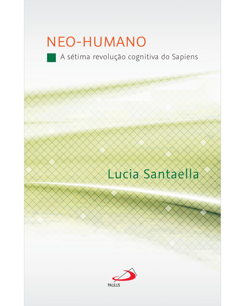 neohumano-a-setima-revolucao-cognitiva-do-sapiens-Main
