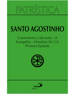 patristica-comentarios-a-sao-joao-ii-evangelho-homilias-50124-primeira-epistola-vol-472-Main