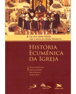 historia-ecumenica-da-igreja-2-da-alta-idade-media-ate-o-inicio-da-idade-moderna-volume-2-Main