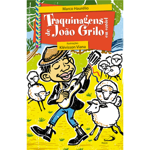 Traquinagens de João Grilo