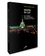 dentro-da-luz-um-itinerario-para-compreender-a-mensagem-de-fatima-Sec