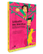 lobato-na-escola-livro-i-roteiro-de-leitura-da-obra-infantil-e-juvenil-Sec