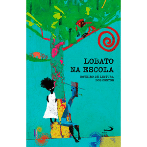 Lobato na Escola - Livro II