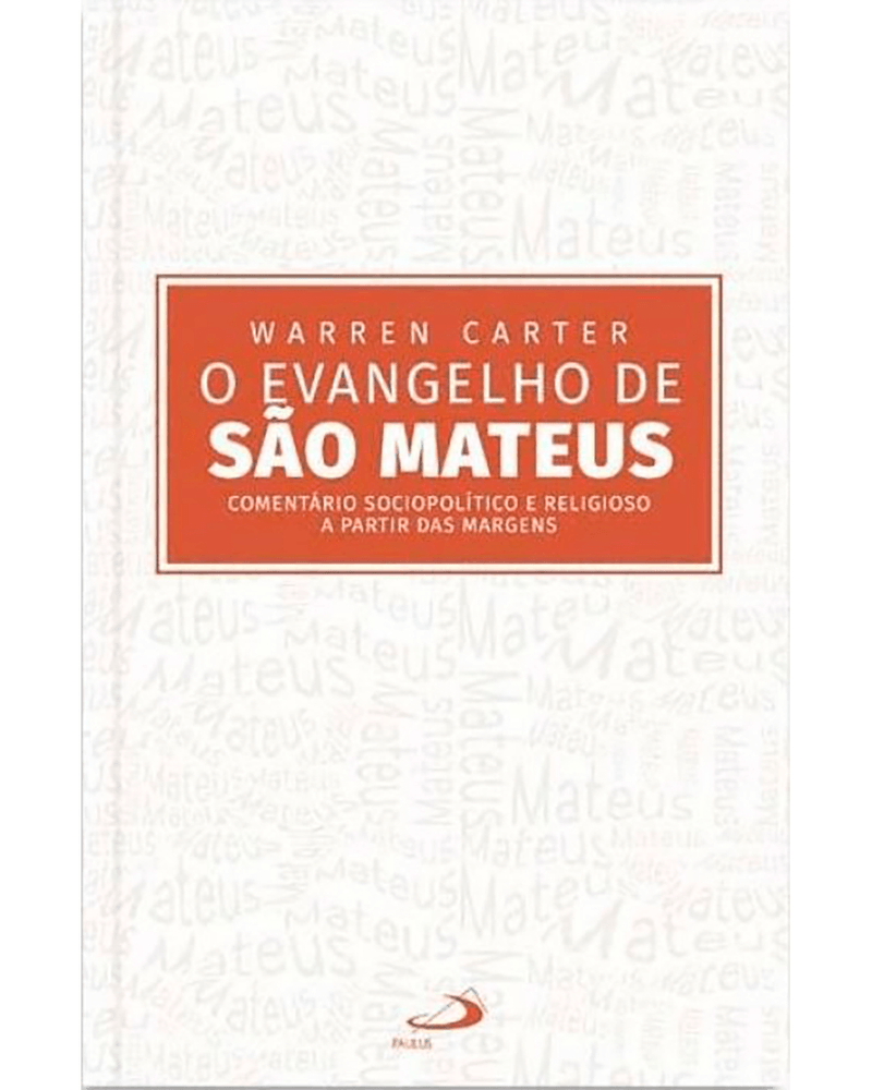 o-evangelho-de-sao-mateus-comentario-sociopolitico-e-religioso-a-partir-das-margens-Main