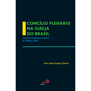 Concílio Plenário na Igreja do Brasil