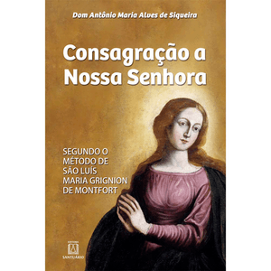 Consagração à Nossa Senhora