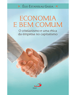 economia-e-bem-comum-o-cristianismo-e-uma-etica-da-empresa-no-capitalismo-Main