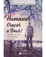 humanos-gracas-a-deus-Main