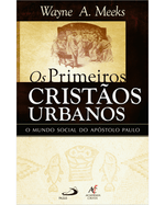 os-primeiros-cristaos-urbanos-mundo-social-do-apostolo-paulo-Main