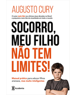 socorro-meu-filho-nao-tem-limites-manual-pratico-para-educar-filhos-ansiosos-mas-muito-inteligentes-Main