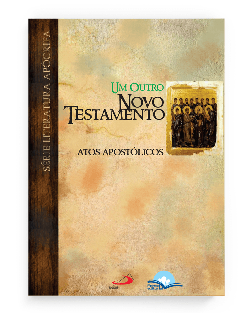 um-outro-novo-testamento-atos-apostolicos-Sec