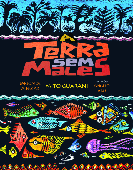 a-terra-sem-males-mito-guarani-Main