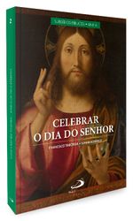 celebrar-o-dia-do-senhor-vol-ii-Sec