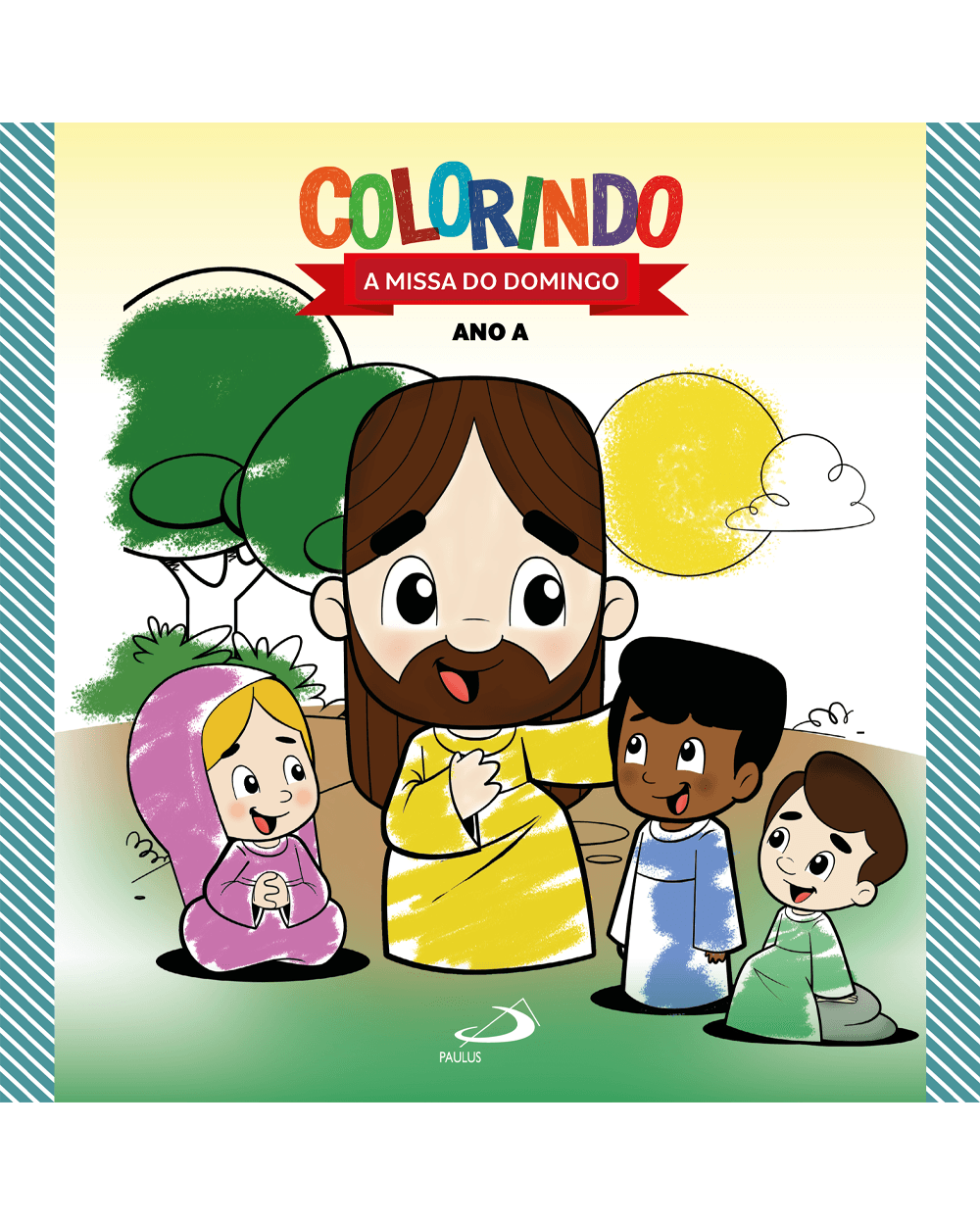 Colorindo A Missa Do Domingo Ano A - Paulus Editora