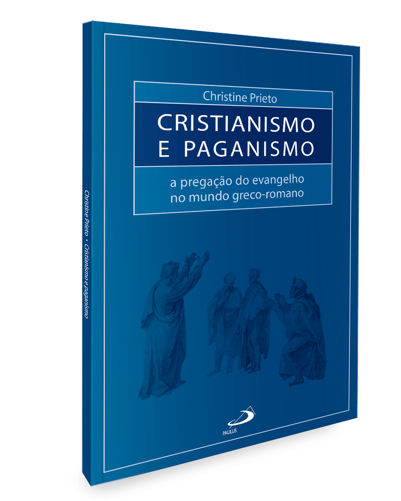 cristianismo-e-paganismo-a-pregacao-do-evangelho-no-mundo-grecoromano-Sec