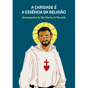 Caridade é a Essência da Religião
