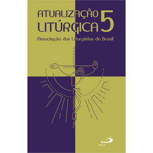 Atualização Litúrgica 5