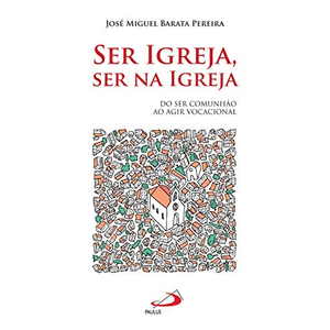 Ser Igreja, ser na Igreja