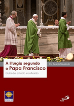 a-liturgia-segundo-o-papa-francisco-Main