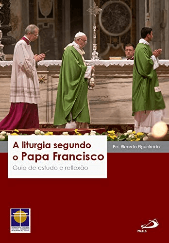 a-liturgia-segundo-o-papa-francisco-Main